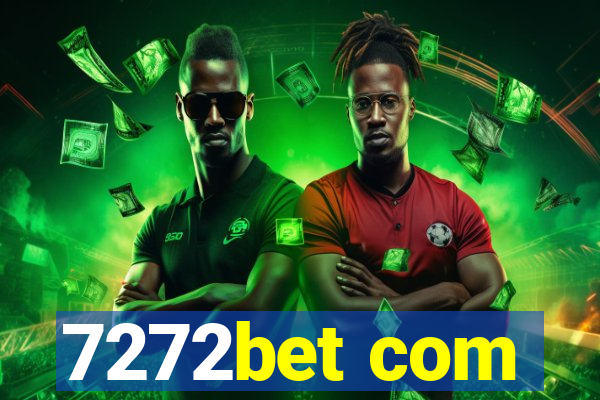 7272bet com